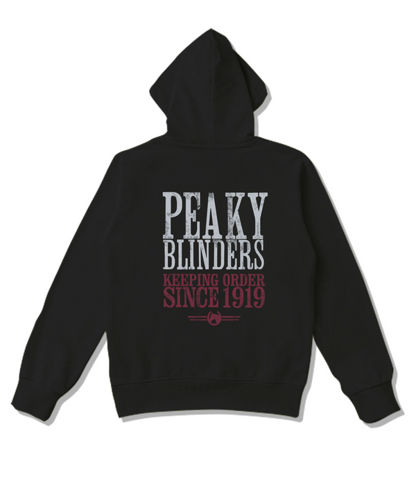 Hoodie Keeping order since 1919 - Peaky Blinders